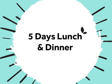 5 Days Lunch & Dinner